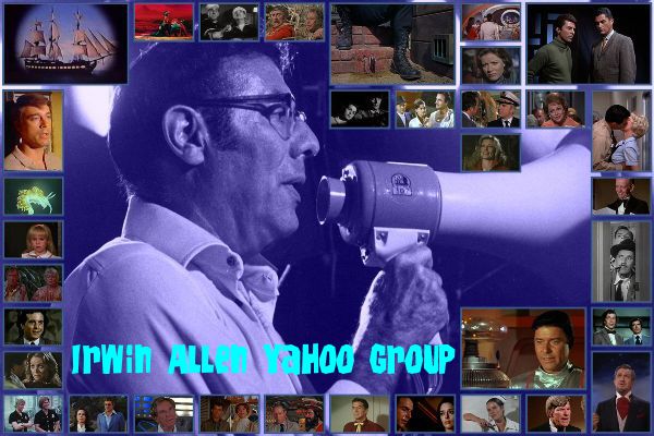 Irwin Allen Discussion Group on Yahoo