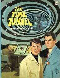 The Time Tunnel A Story Book to Color
