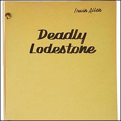 Deadly Lodestone