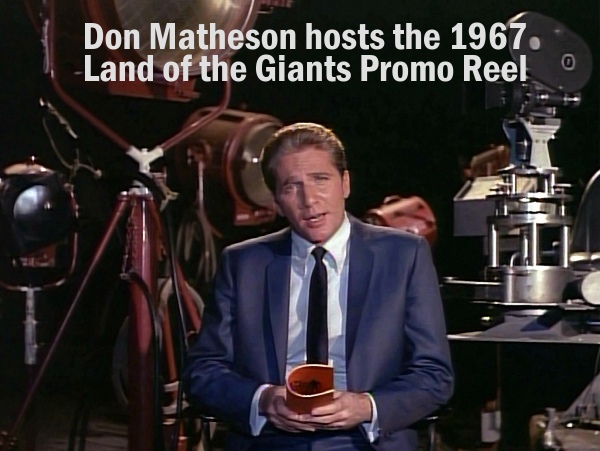 Don Matheson hosts the 1967 Land of the Giants Promo Reel