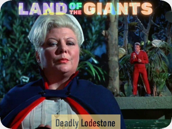Deadly  Lodestone