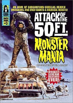 Attack of the 50 Foot Monster Mania