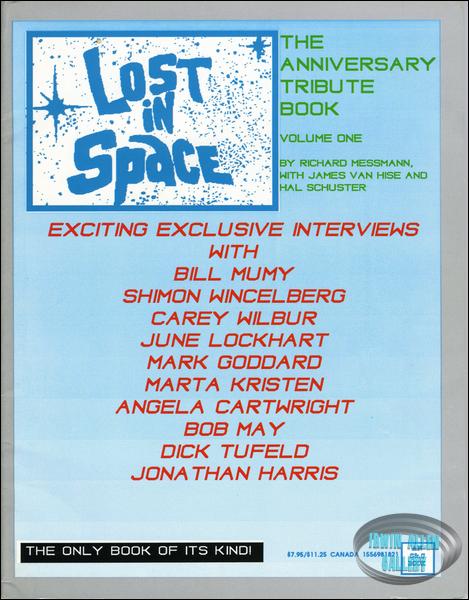 Lost in Space: The Anniversary Tribute Book, Volume 1