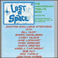 Lost in Space: The Anniversary Tribute Book, Volume 1