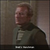 Brett's Henchman