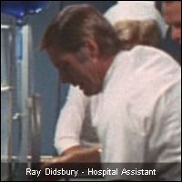 Ray Didsbury - Hospital Assistant