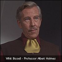 Whit Bissell - Professor Albert Holmes
