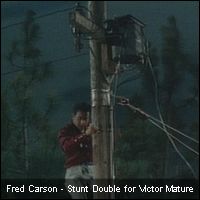 Fred Carson - Stunt Double for Victor Mature
