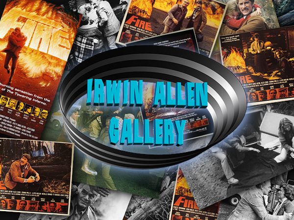 Irwin Allen Gallery - Fire