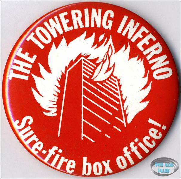 The Towering Inferno 3.5 inch Button