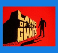 Land Of The Giants