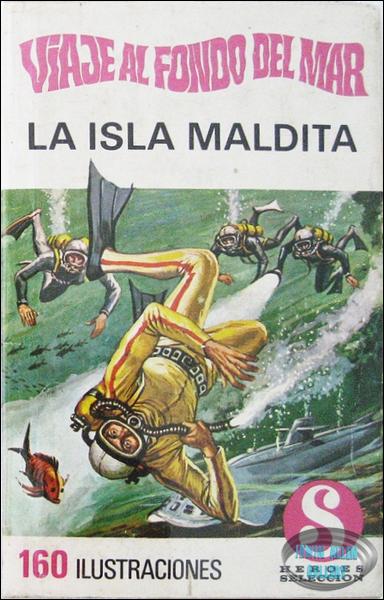 Viaje Al Fondo Del Mar - La Isla Maldita